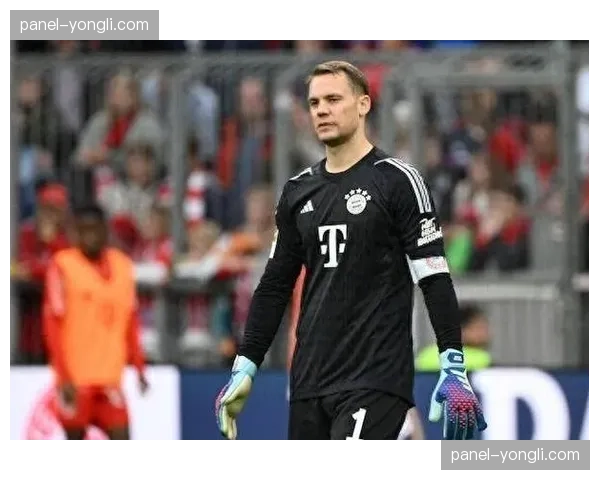 诺伊尔续约悬念:拜仁门将位置传承与未来规划 诺伊尔续约悬念:拜仁门将位置传承与未来规划